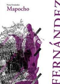 Mapocho - Nona Fernández - E-Book