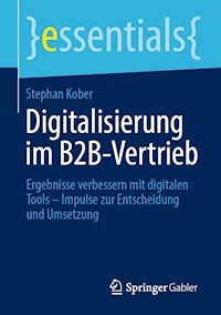 Digitalisierung im B2B-Vertrieb - Stephan Kober - E-Book