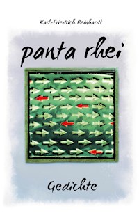 Panta rhei / Bitterkerne - Karl-Friedrich Reinhardt - E-Book