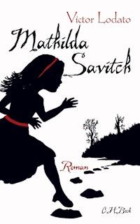 Mathilda Savitch - Victor Lodato - E-Book