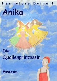 Anika und die Quallenprinzessin - Hannelore Deinert - E-Book