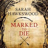 Marked to Die - Sarah Hawkswood - Hörbuch
