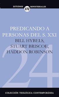 Predicando a Personas del S.XXI - Stuart Briscoe - E-Book