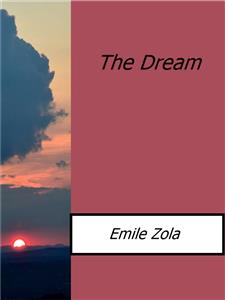 The Dream  - Émile Zola - E-Book