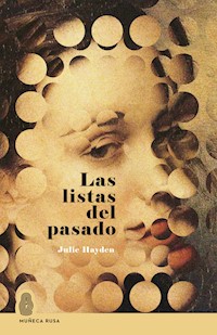 Las listas del pasado - Julie Hayden - E-Book