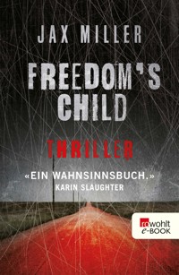 Freedom's Child - Jax Miller - E-Book