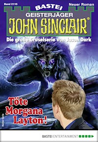 John Sinclair 2115 - Ian Rolf Hill - E-Book