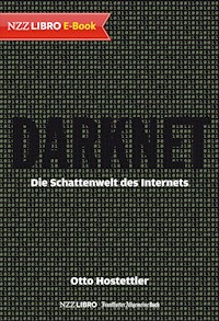 Darknet - Otto Hostettler - E-Book