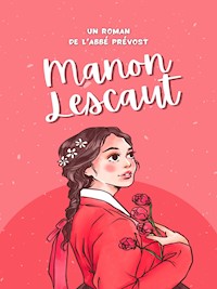 Manon Lescaut - L'Abbé Prévost - E-Book