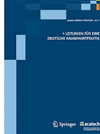 Leitlinien für eine deutsche Raumfahrtpolitik -  - E-Book