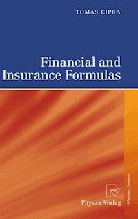 Financial and Insurance Formulas - Tomas Cipra - E-Book
