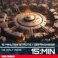 15 Minuten Städte / Gefängnisse - Dawid Snowden - Hörbuch