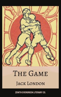 The Game - Jack London - E-Book