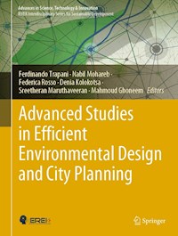 Advanced Studies in Efficient Environmental Design and City Planning -  - E-Book