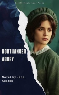 Northanger Abbey - Jane Austen - E-Book