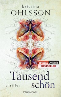 Tausendschön - Kristina Ohlsson - E-Book
