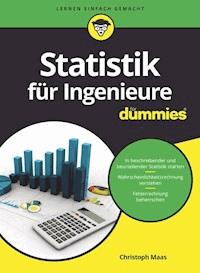 Statistik für Ingenieure für Dummies - Christoph Maas - E-Book