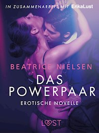 Das Powerpaar: Erotische Novelle - Beatrice Nielsen - E-Book