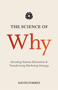 The Science of Why - D. Forbes - E-Book