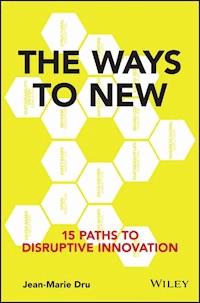 The Ways to New - Jean-Marie Dru - E-Book