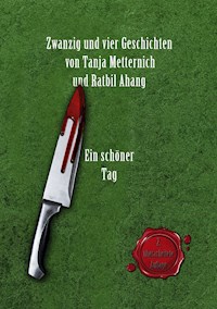 Zwanzig und vier Geschichten - Tanja Metternich - E-Book