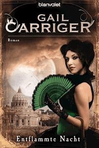 Entflammte Nacht - Gail Carriger - E-Book