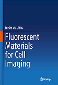 Fluorescent Materials for Cell Imaging -  - E-Book
