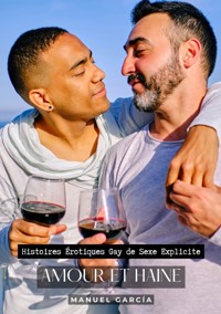 Amour et Haine - Manuel García - E-Book