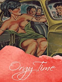 Orgy Time - George Willson - E-Book