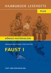 Faust I von Johann Wolfgang von Goethe (Textausgabe) - Johann Wolfgang von Goethe - E-Book