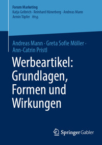 Werbeartikel: Grundlagen, Formen und Wirkungen - Андреас Манн - E-Book