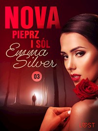 Nova 3: Pieprz i sól - Erotic noir - Emma Silver - E-Book