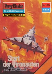 Perry Rhodan 1252: Start der Vironauten - Ernst Vlcek - E-Book