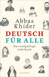Deutsch für alle - Abbas Khider - E-Book