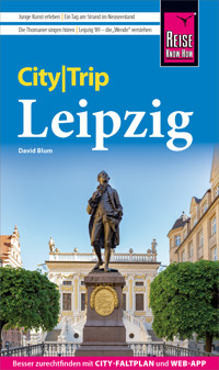 Reise Know-How CityTrip Leipzig - David Blum - E-Book
