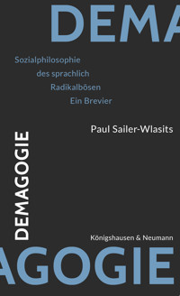 Demagogie - Paul Sailer-Wlasits - E-Book