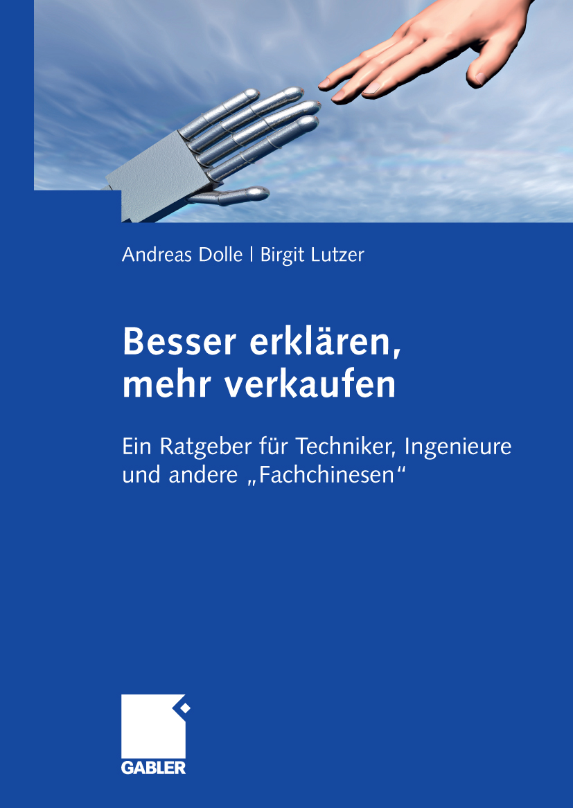 Besser erklären, mehr verkaufen - Andreas Dolle - E-Book