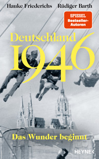 Deutschland 1946 - Rüdiger Barth - E-Book
