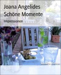 Schöne Momente - Joana Angelides - E-Book