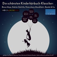 Die schönsten Kinderhörbuch-Klassiker: Biene Maja, Doktor Dolittle, Peterchens Mondfahrt, Bambi & Co. - Gerdt von Bassewitz - Hörbuch