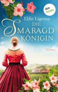 Die Smaragdkönigin - Elfie Ligensa - E-Book