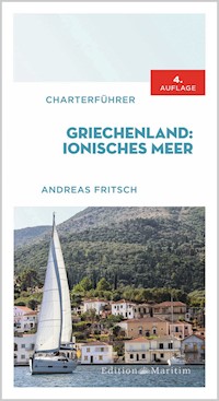 Charterführer Griechenland: Ionisches Meer - Andreas Fritsch - E-Book