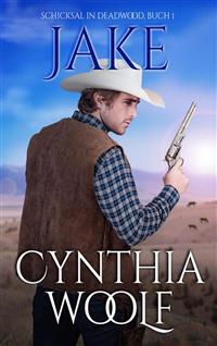 Jake - Cynthia Woolf - E-Book