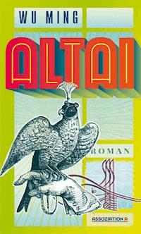 Altai - Wu Ming - E-Book