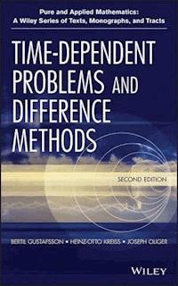 Time-Dependent Problems and Difference Methods - Bertil Gustafsson - E-Book