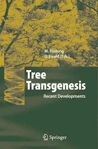 Tree Transgenesis -  - E-Book