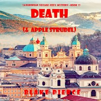 Death (and Apple Strudel) (A European Voyage Cozy Mystery—Book 2) - Blake Pierce - Hörbuch