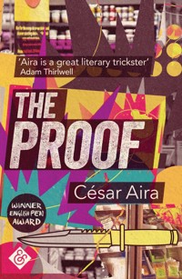 The Proof - César Aira - E-Book