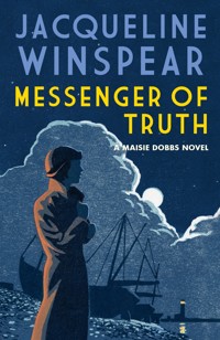 Messenger of Truth - Jacqueline Winspear - E-Book