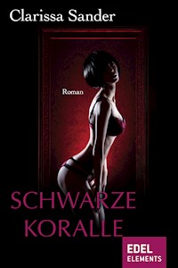 Schwarze Koralle - Clarissa Sander - E-Book
